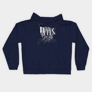 Think positive Kids Hoodie